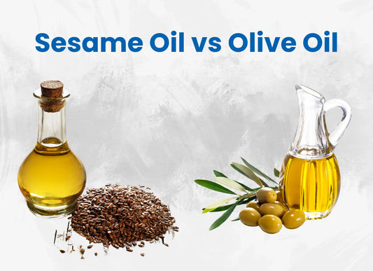 Sesame Oil vs Olive Oil Which One is Healthier